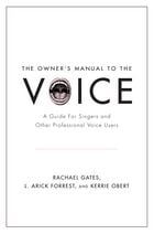 The Owner's Manual to the Voice book cover